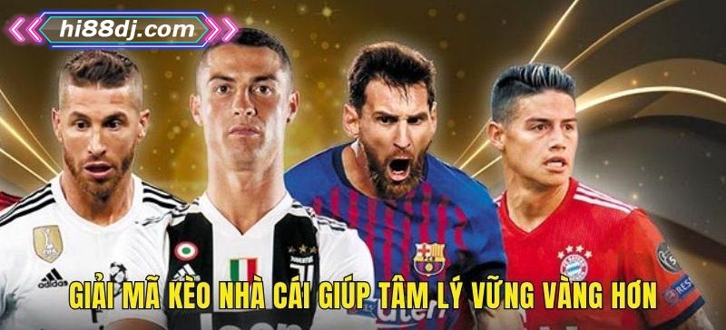 Giải mã kèo nhà cái giúp tâm lý vững vàng hơn