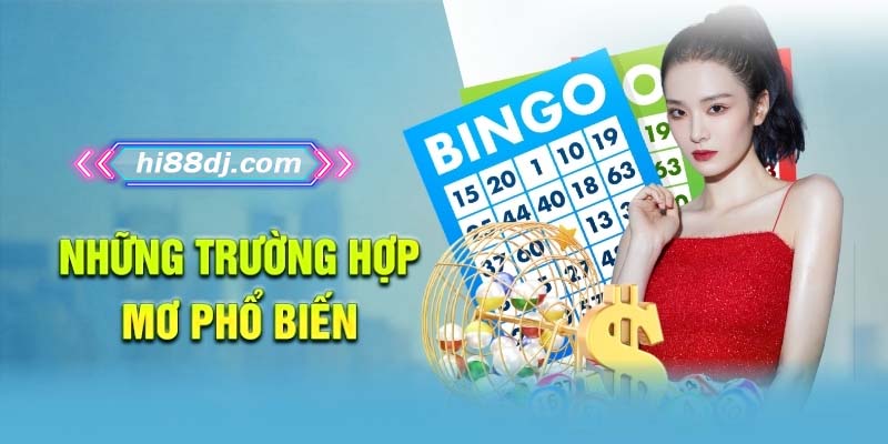 Các trường hợp mơ thường gặp và phổ biến