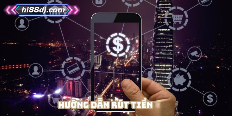 Hệ thống hỗ trợ hai cách thức rút tiền phổ biến nhất hiện nay
