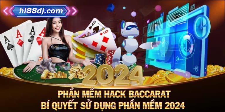 Phần mềm hack baccarat giúp tạo xác xuất thắng cược